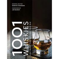 1001 Whiskies You Must Try Before You Die - 1