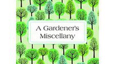 A gardener's miscellany