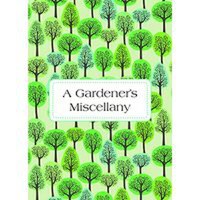 A gardener's miscellany - 1