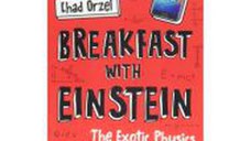 Breakfast with Einstein