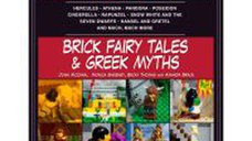 Brick Fairy Tales and Greek Myths: Box Set: Classic Stories for the Whole Family