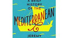 Brief History of the Mediterranean