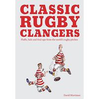 Classic Rugby Clangers - 1