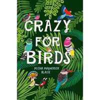 Crazy for Birds - 1