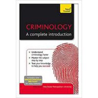 Criminology: A Complete Introduction (Teach Yourself) - 1