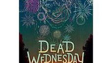 Dead Wednesday