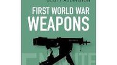 FIRST WORLD WAR WEAPONS