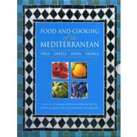 Food and Cooking of the Mediterranean : Italy, Greece, Spain & France - 1