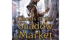 Ghosts of the Shadow Market