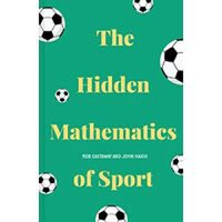 Hidden Mathematics of Sport - 1