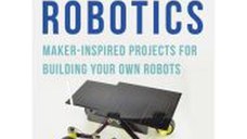 Home Robotics Maker Inspired Projects for Building Your Own Robot