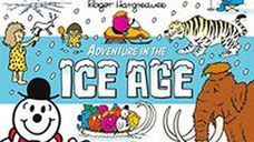 Mr Men Adventure in Ice Age