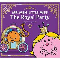 Mr Men Little Miss the Royal Party - 1