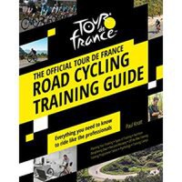 Official Tour de France Road Cycling Training Guide - 1