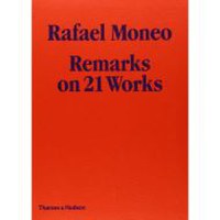 Rafael Moneo: Remarks on 21 Works - 1