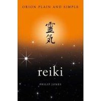 Reiki (Orion Plain and Simple) - 1