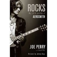 Rocks: My Life in and out of Aerosmith - 1