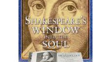 Shakespeare's Window Into the Soul