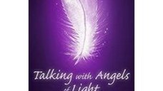 Talking with Angels of Light