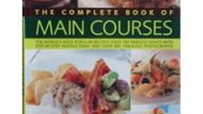 The Complete Book of Main Courses