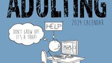 The Scary Reality of Adulting - 2024 Square Wall Calendar