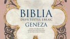 Biblia dupa textul ebraic Geneza