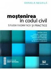 Mostenirea in Codul civil Ed.3 - Daniela Negrila - 1