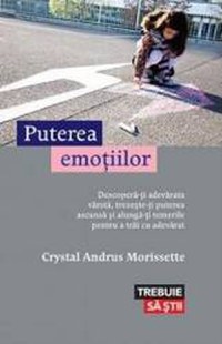 Puterea emotiilor - Crystal Andrus Morissette - 1