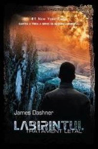 Tratament letal - James Dashner - 1