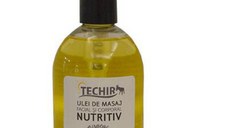 Ulei Nutritiv de Masaj Facial si Corporal Techir, 250 ml