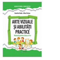 Arte vizuale si abilitati practice. Manual pentru clasa a II-a - 1