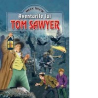 Aventurile lui Tom Sawyer (Editie ilustrata) - 1