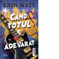 Cand totul e adevarat - 1