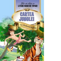 Cartea Junglei. Stiu sa citesc cu litere mari de tipar! - 1