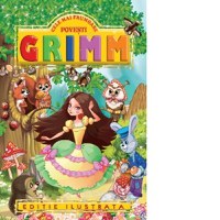 Cele mai frumoase povesti GRIMM - 1