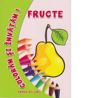 Coloram si invatam! Fructe - 1