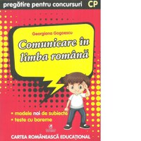 Comunicare in limba romana. Pregatire pentru concursuri. Clasa pregatitoare - 1