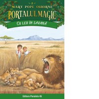 Cu leii in savana. Portalul Magic nr. 11 - 1