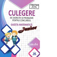 Culegere de exercitii si probleme pentru concursul Gazeta Matematica Junior - Clasa a II-a - 1