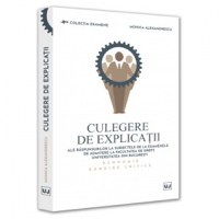 Culegere de explicatii ale raspunsurilor la subiectele de la examenele de admitere la Facultatea de Drept, Universitatea din Bucuresti. Economie si gandire critica - 1