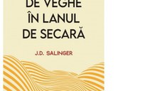 De veghe in lanul de secara (editie noua)