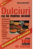 Dulciuri ca la mama acasa - 1