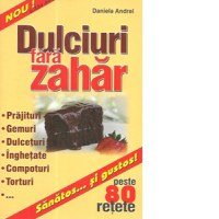 Dulciuri fara zahar - 1