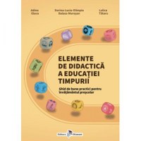 Elemente de didactica a educatiei timpurii. Ghid de bune practici pentru invatamantul prescolar - 1