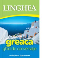 Greaca. Ghid de conversatie cu dictionar si gramatica - 1