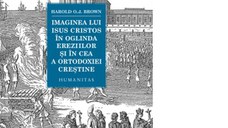 Imaginea lui Isus Cristos in oglinda ereziilor si in cea a ortodoxiei crestine