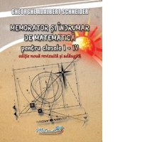 Memorator si indrumar de matematica pentru clasele I-IV - 1