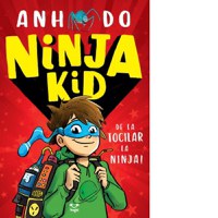 Ninja Kid 1. De la tocilar la Ninja! - 1