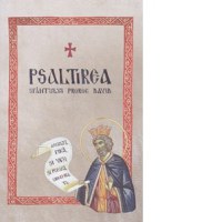 Psaltirea tradusa si comentata in Muntele Athos - 1