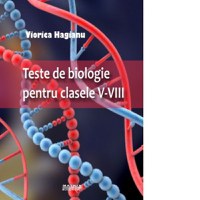 Teste de biologie pentru clasele V-VIII - 1